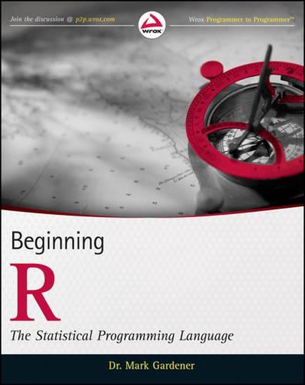 Beginning R, 1st Edition, 9781118164303