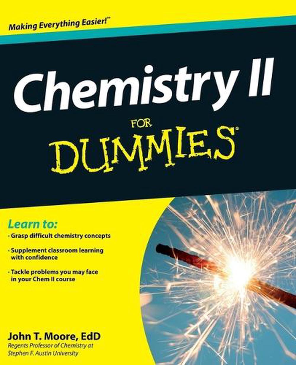 Chemistry Ii For Dummies By John T Moore Paperback 9781118164907