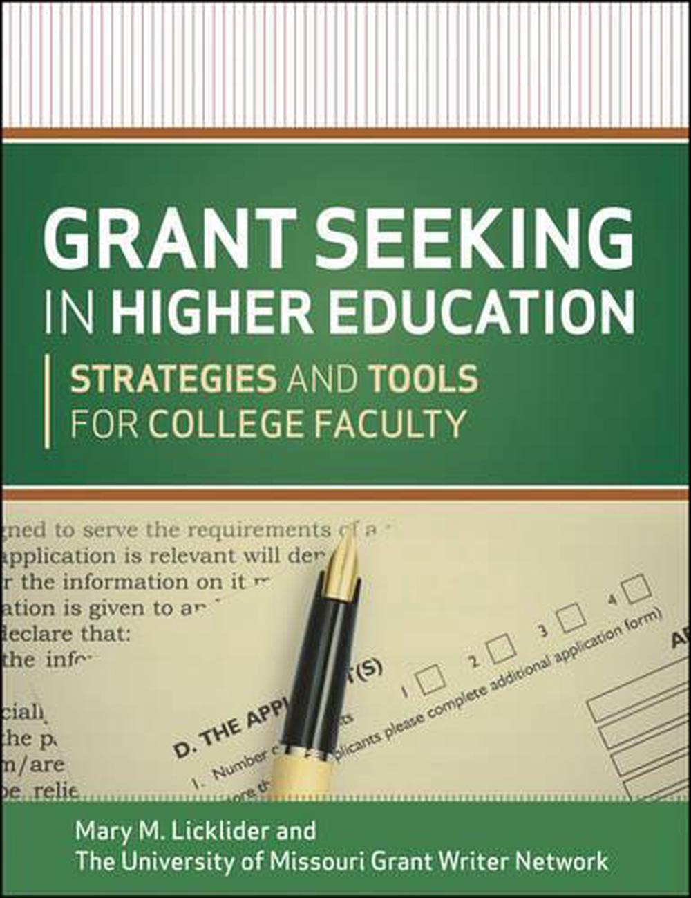 Grant Seeking in Higher Education, 9781118192474