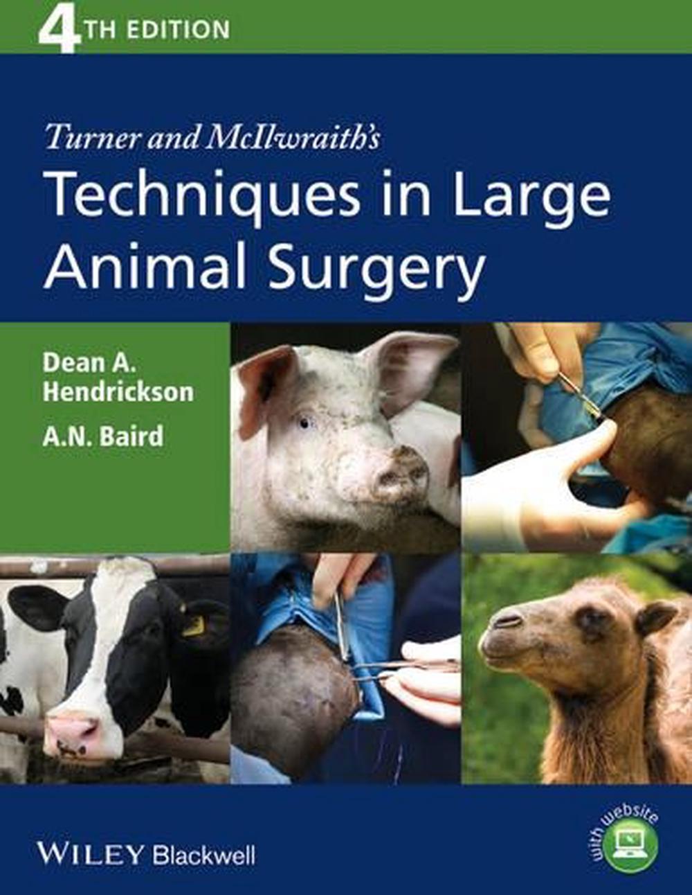 Turner and McIlwraith's Techniques in Large Animal Surgery, 9781118273234
