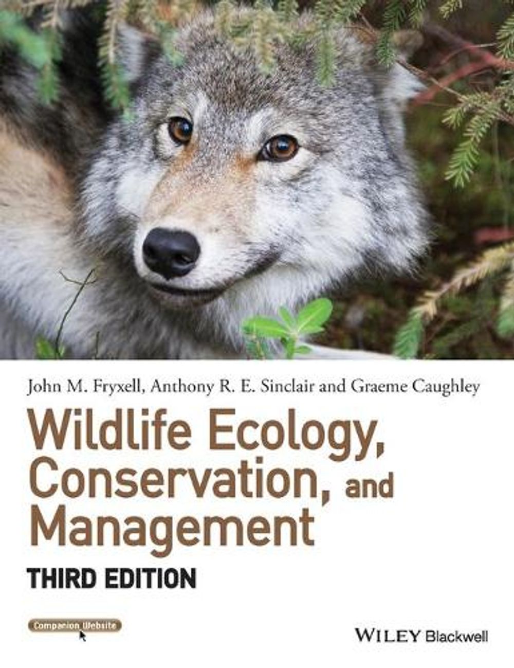 Wildlife Ecology, Conservation, and Management, 3rd Edition by John M. Fryxell - ISBN: 9781118291078