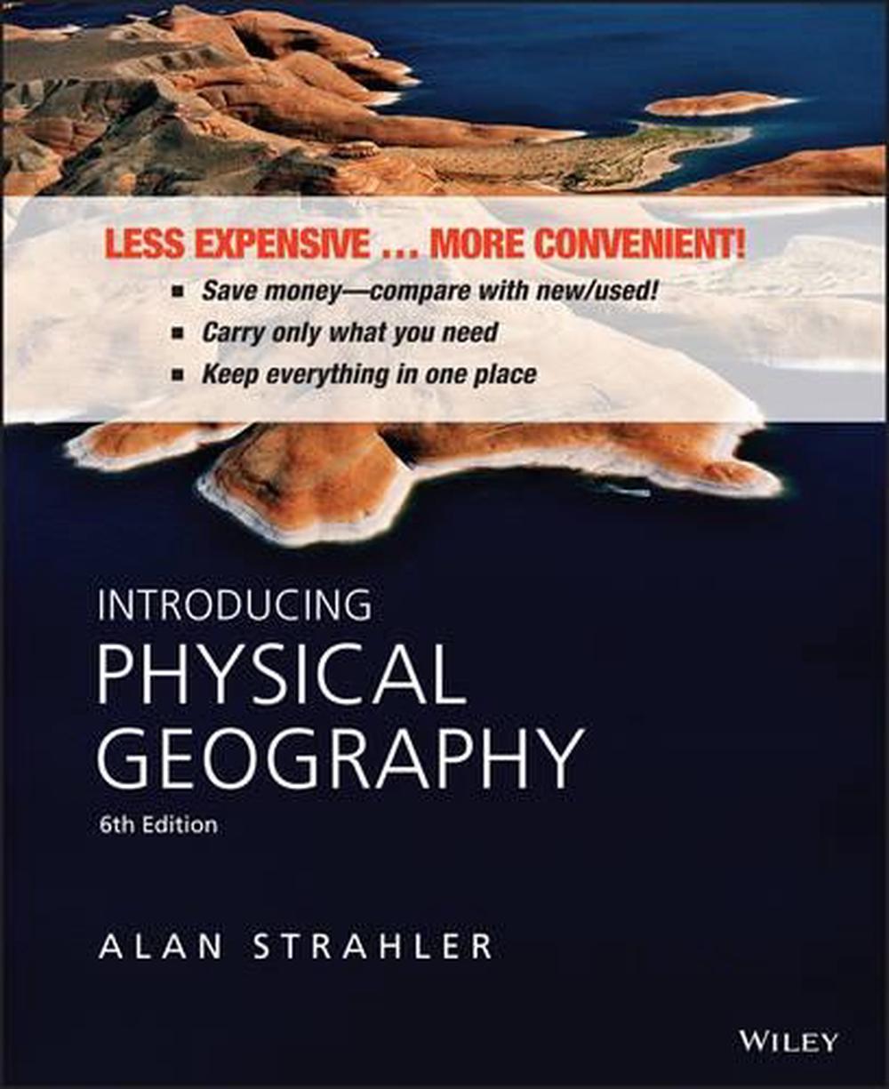 Introducing Physical Geography, Sixth Edition Binder Ready Version By ...