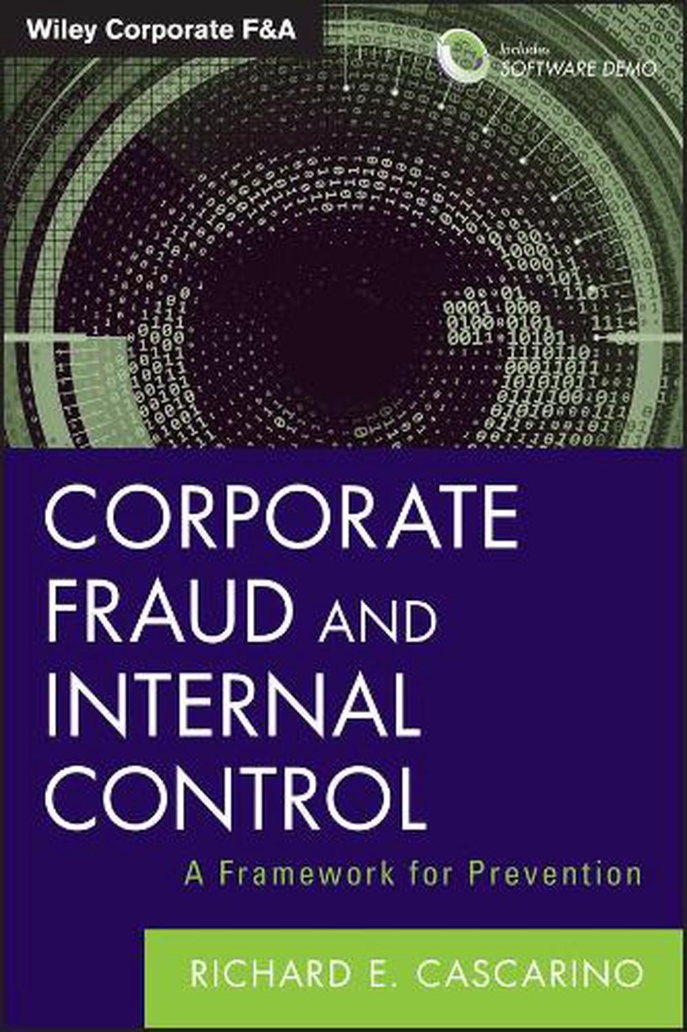 Corporate Fraud and Internal Control, + Software Demo, 9781118301562