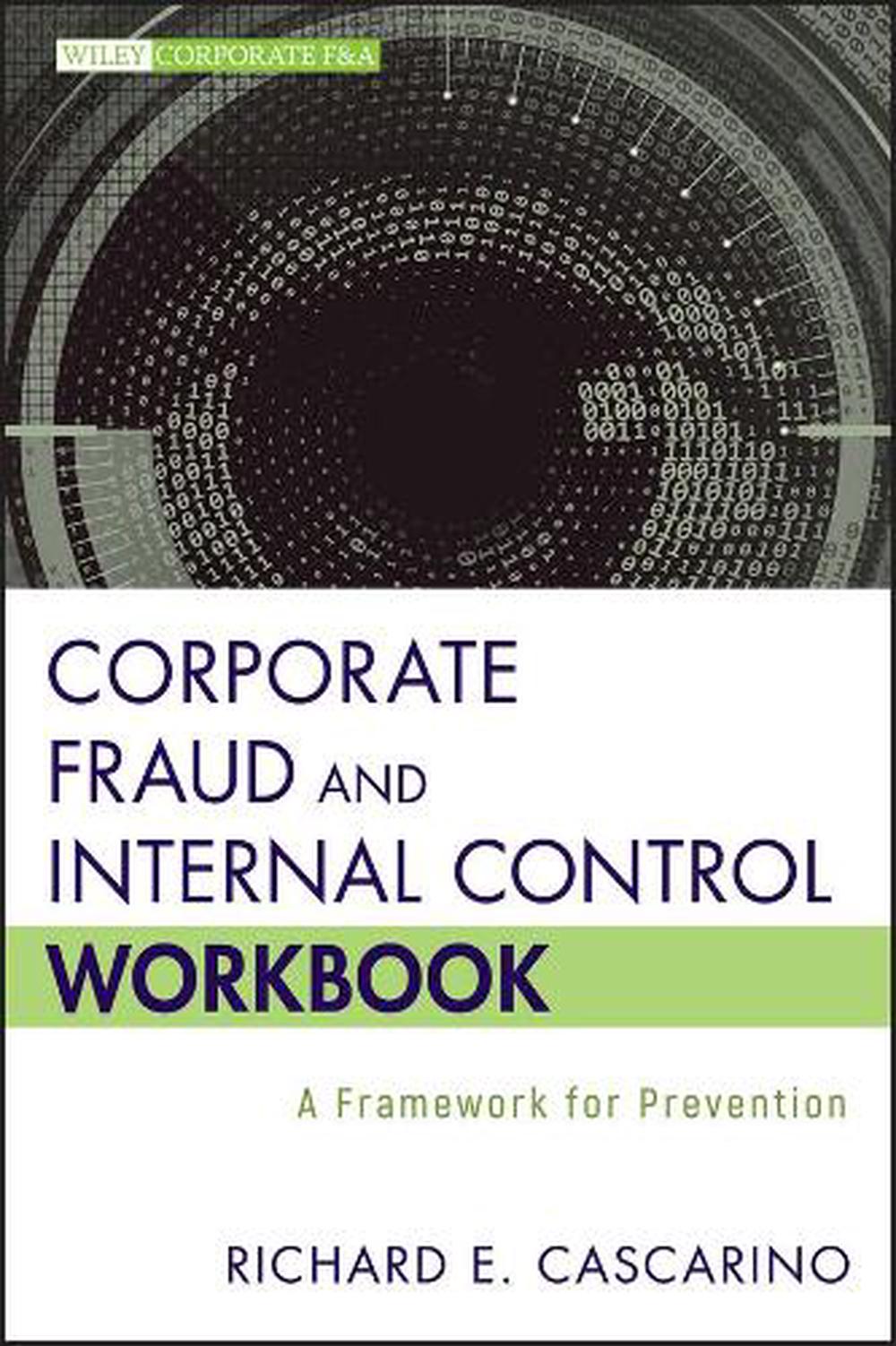 Corporate Fraud and Internal Control Workbook, 9781118317105
