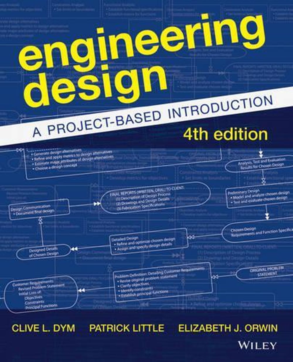 Engineering Design, 4th Edition by Clive L. Dym - ISBN: 9781118324585