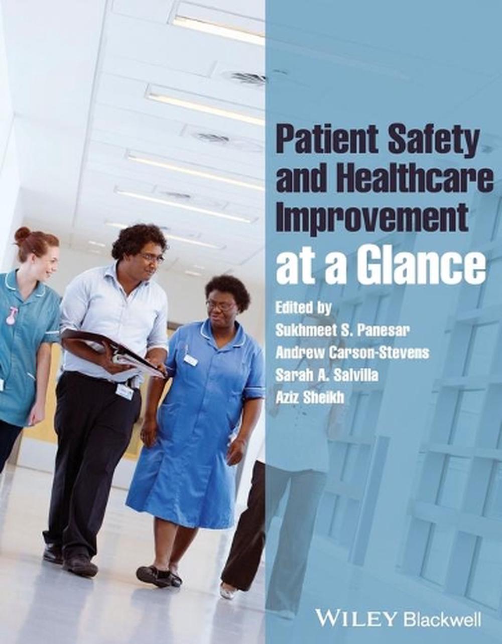 Patient Safety and Healthcare Improvement at a Glance, 9781118361368