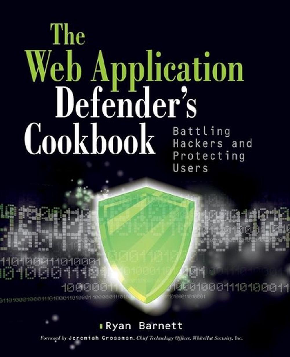 Web Application Defender's Cookbook, 9781118362181