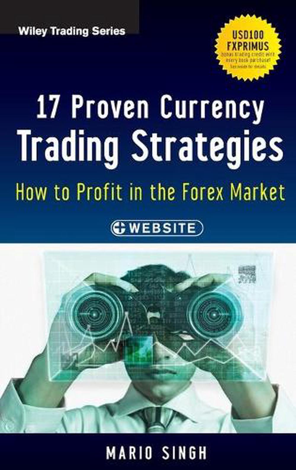 17 Proven Currency Trading Strategies, + Website, 9781118385517