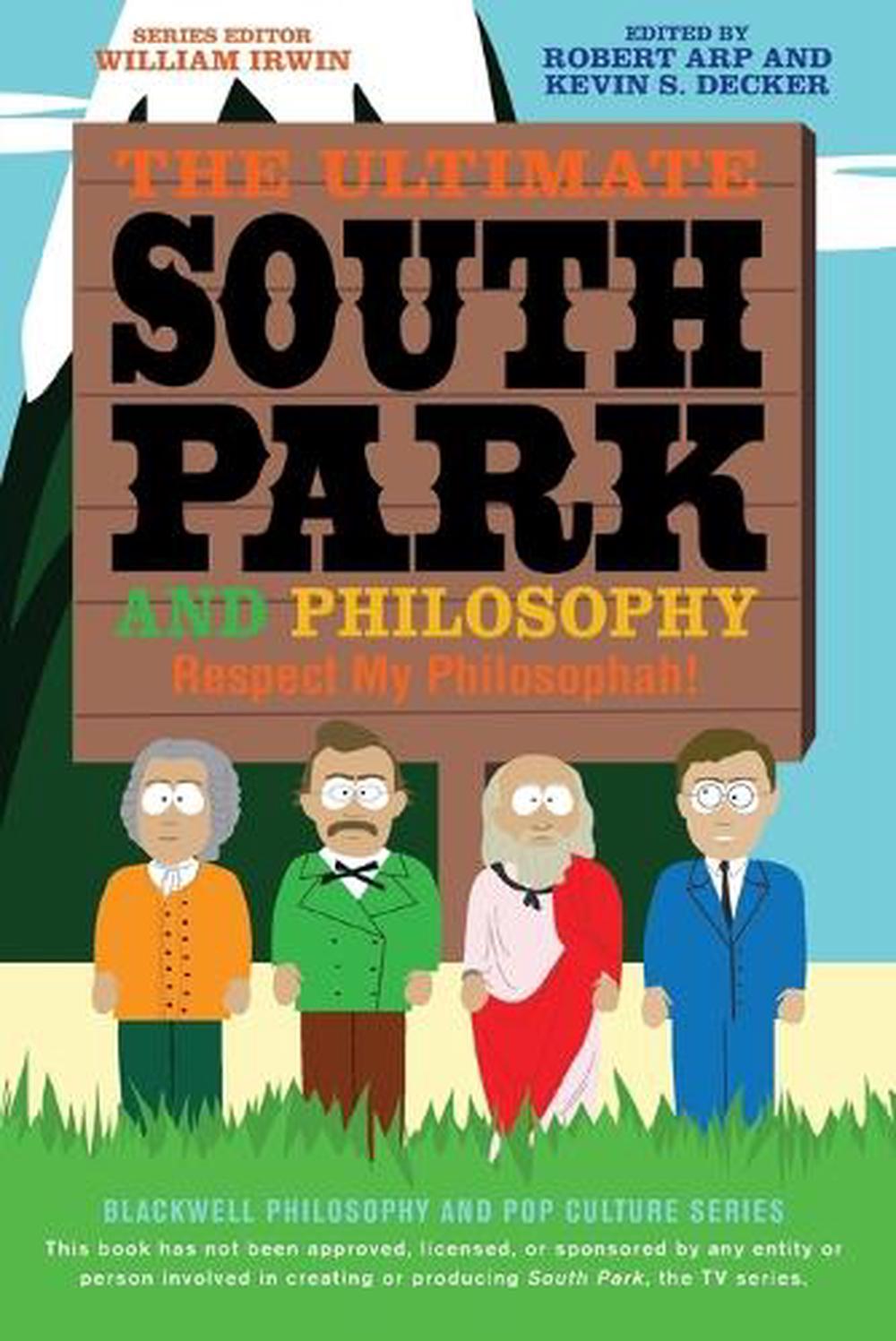 The Ultimate South Park and Philosophy, 2nd Edition, 9781118386569