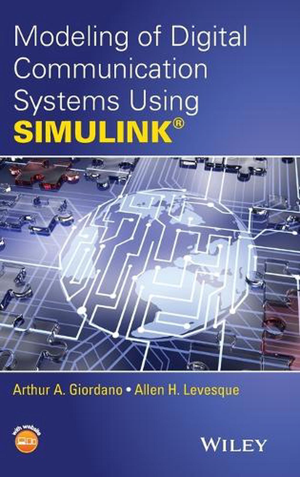 Modeling of Digital Communication Systems Using SIMULINK, 9781118400050