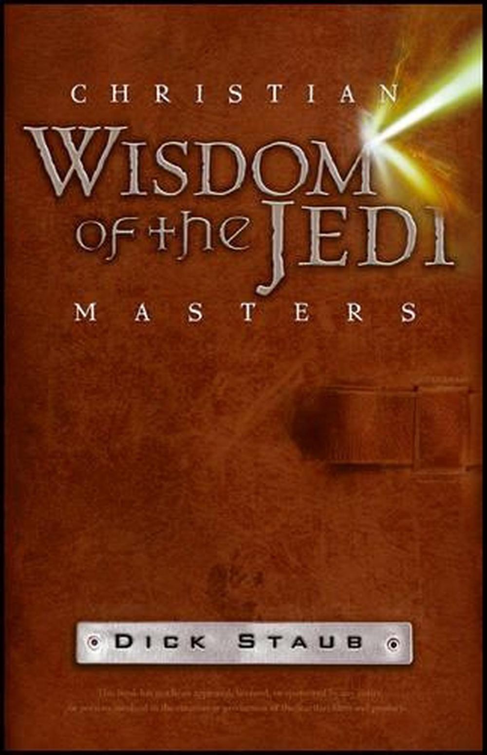 Christian Wisdom of the Jedi Masters, 1st Edition, 9781118425749