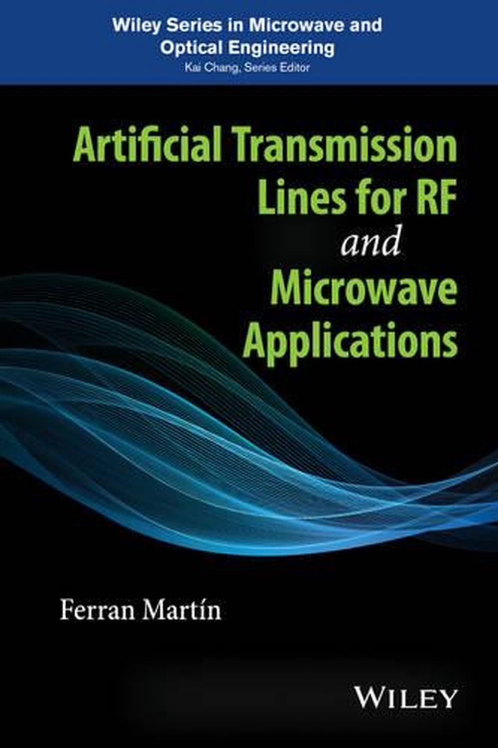Artificial Transmission Lines for RF and Microwave Applications, 9781118487600