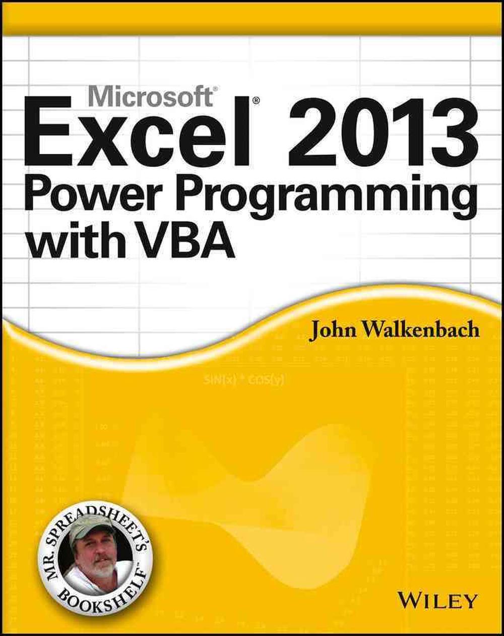 Excel 2013 Power Programming with VBA, 9781118490396