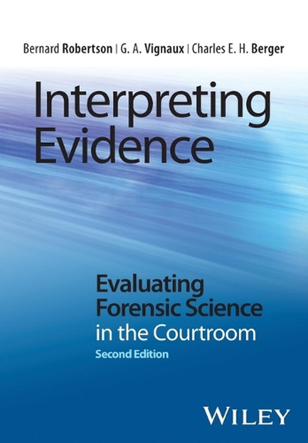 Interpreting Evidence, 9781118492482