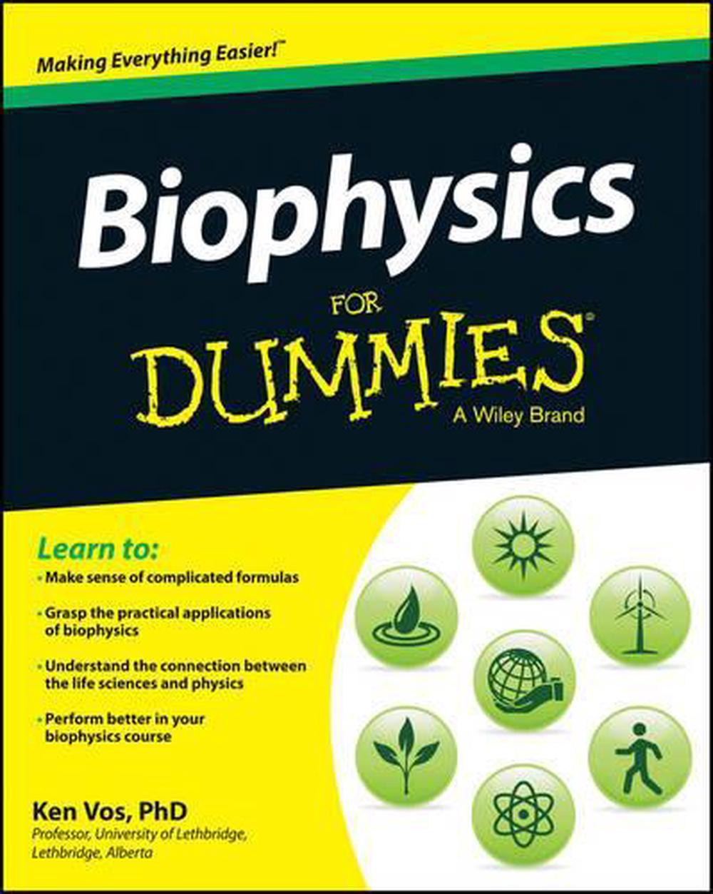 Biophysics For Dummies, 9781118513507