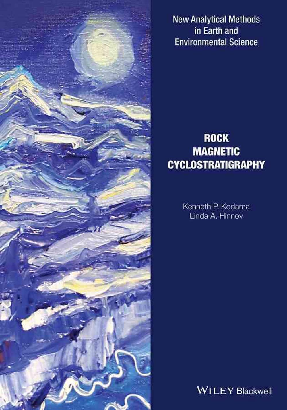 Rock Magnetic Cyclostratigraphy, 1st Edition, 9781118561287
