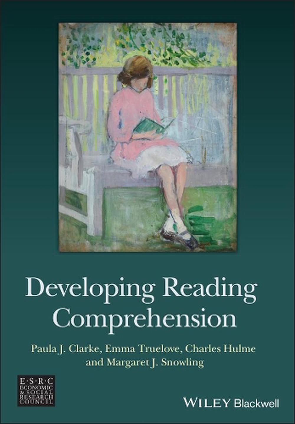 Developing Reading Comprehension by Paula J. Clarke, Paperback