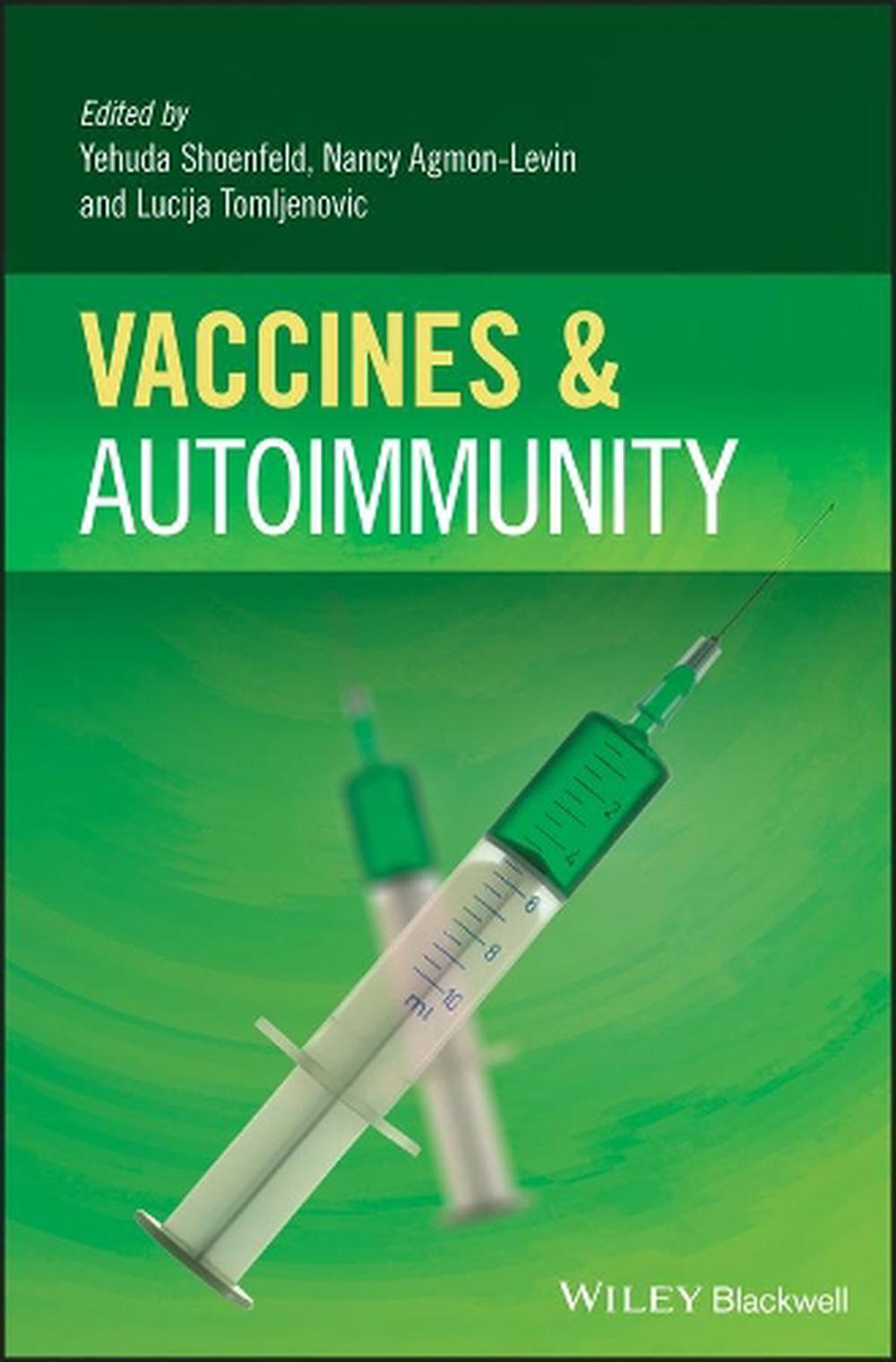 Vaccines and Autoimmunity, 1st Edition, 9781118663431