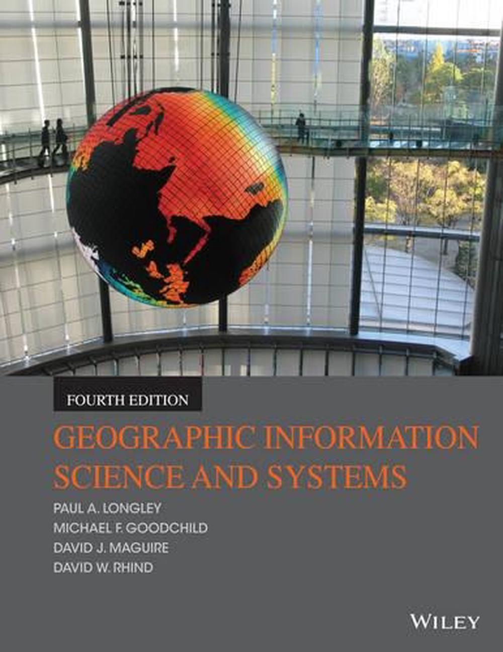 Geographic Information Science and Systems, 9781118676950