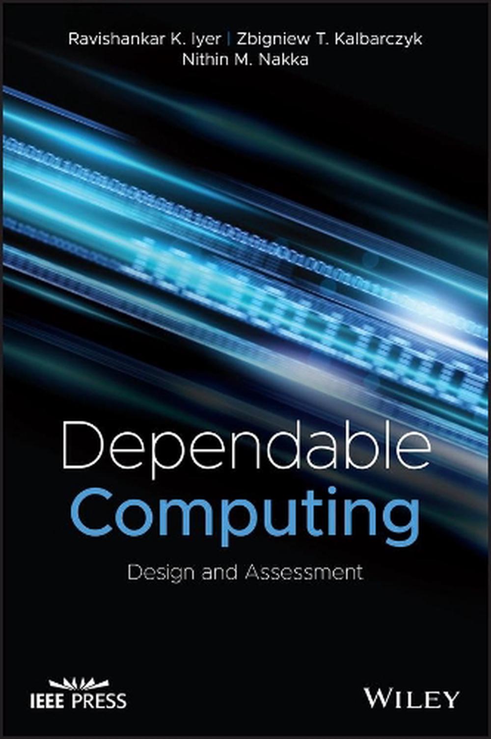 Dependable Computing, 9781118709443