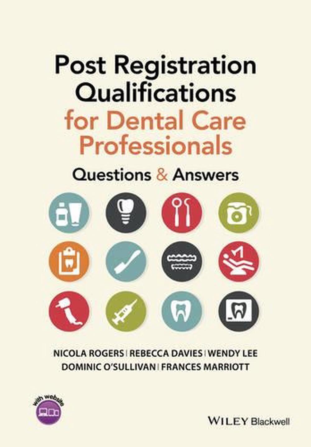 Post Registration Qualifications for Dental Care Professionals by