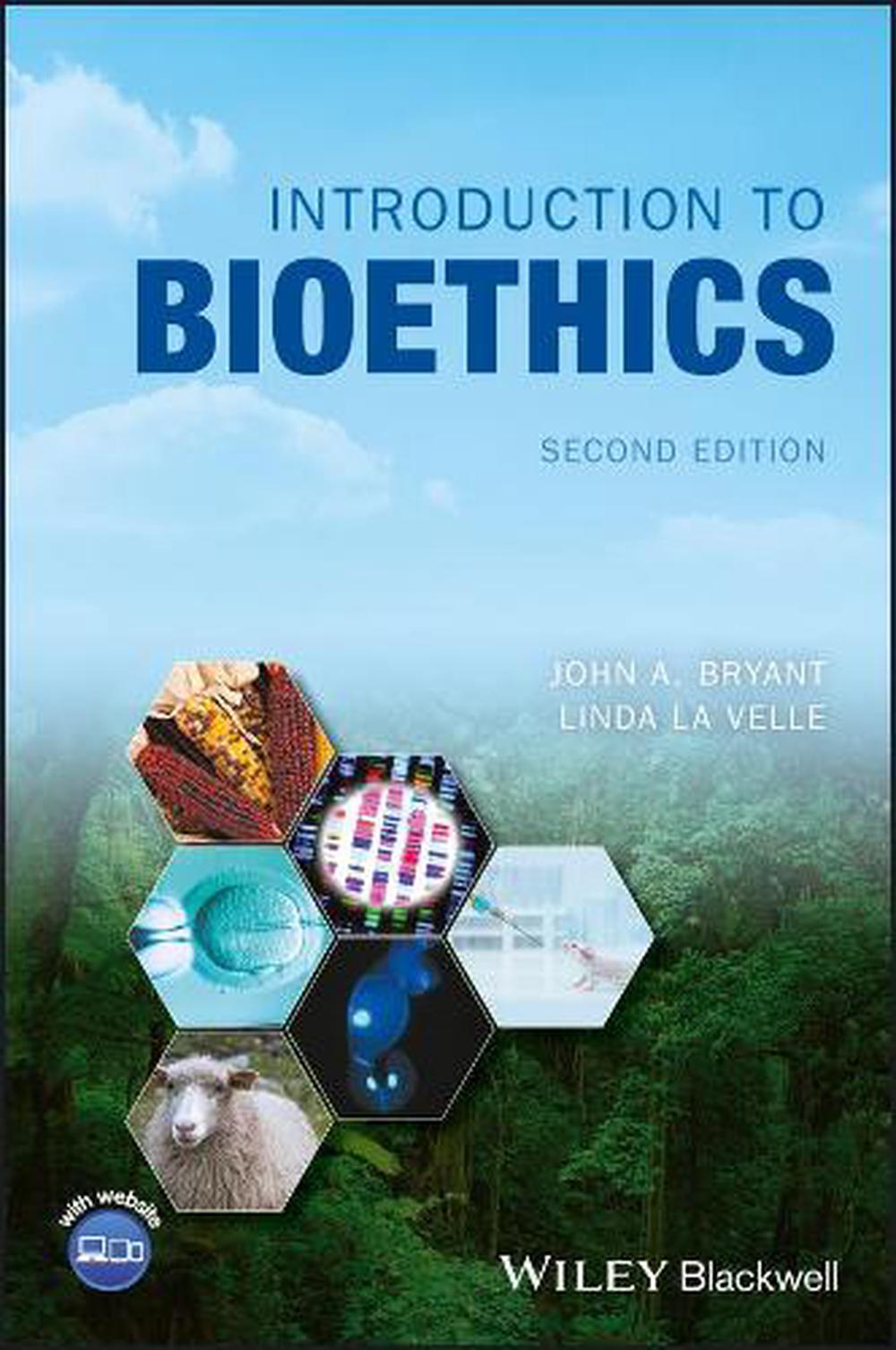 Introduction to Bioethics, 2nd Edition, 9781118719596