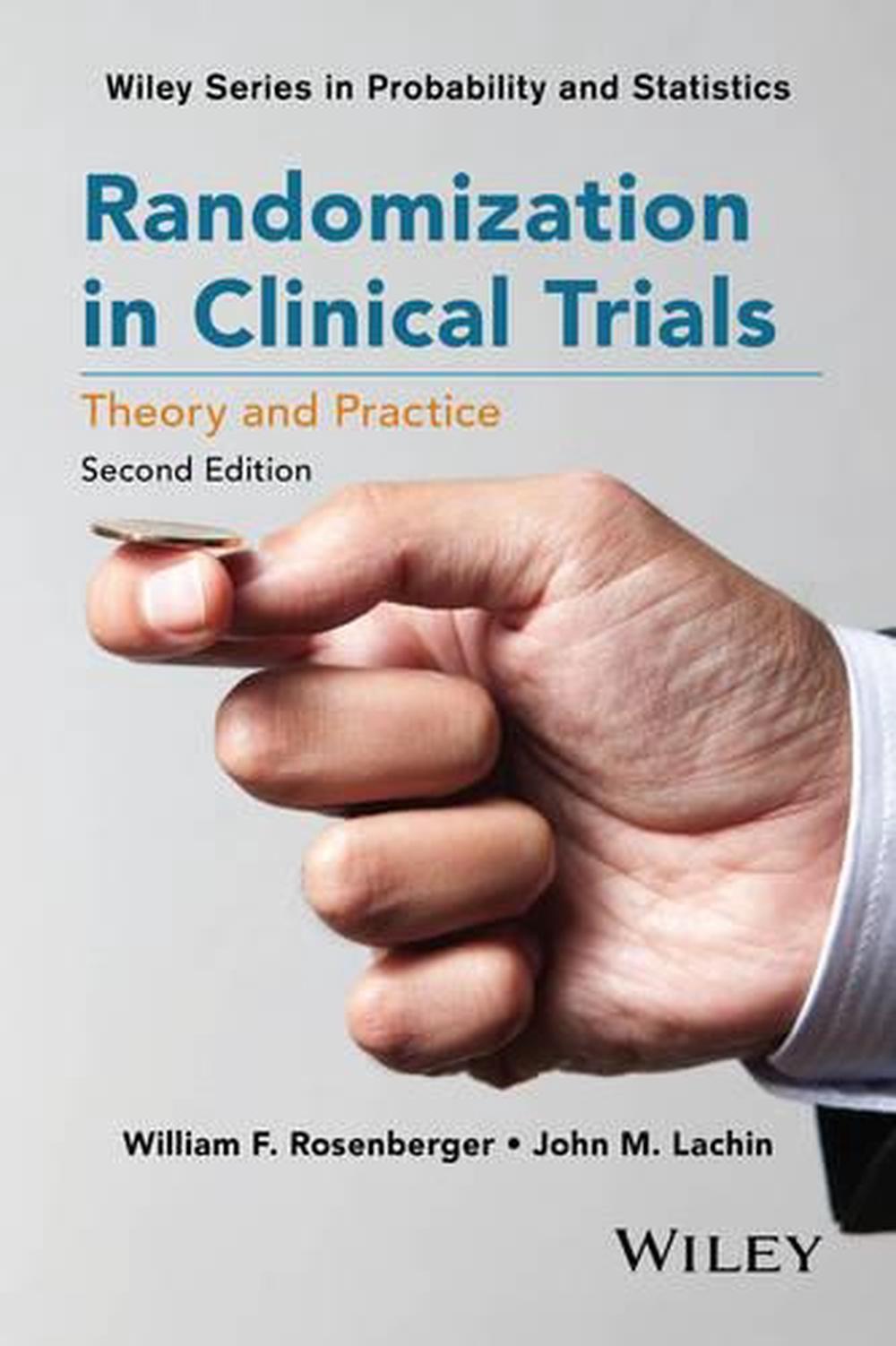 Randomization in Clinical Trials, 9781118742242