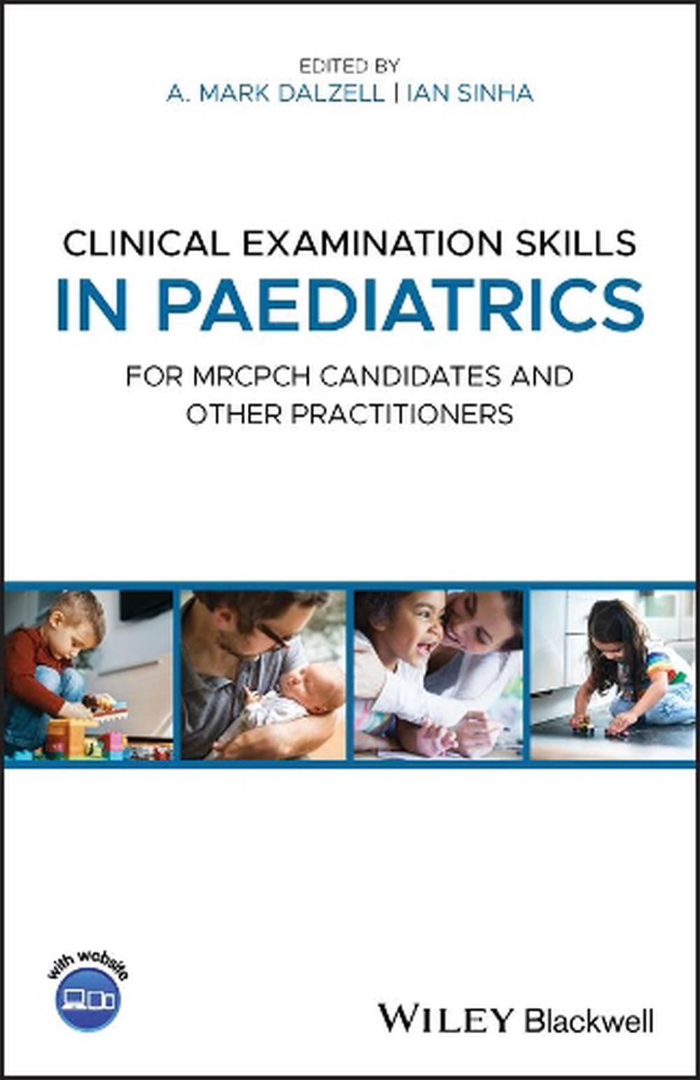 Clinical Examination Skills in Paediatrics, 9781118746080