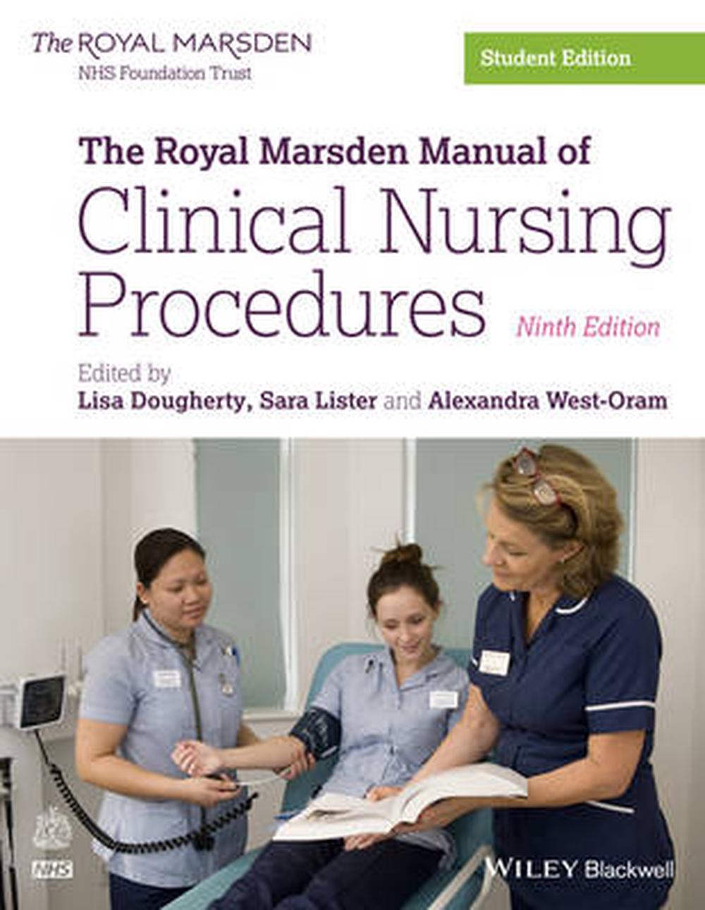 Royal Marsden Manual of Clinical Nursing Procedures by Lisa Dougherty