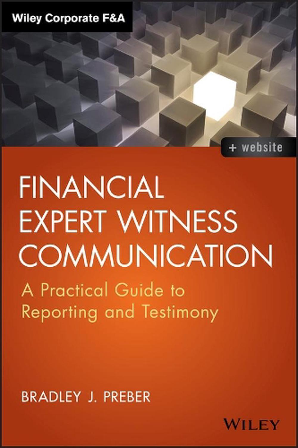 Financial Expert Witness Communication, 9781118753552