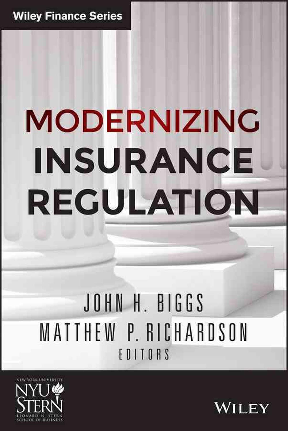 Modernizing Insurance Regulation, 9781118758717