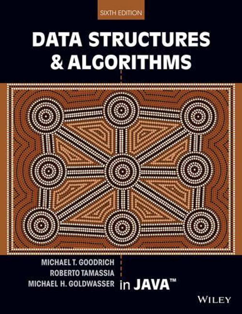 Data Structures and Algorithms in Java, 6th Edition by Michael T. Goodrich - ISBN: 9781118771334