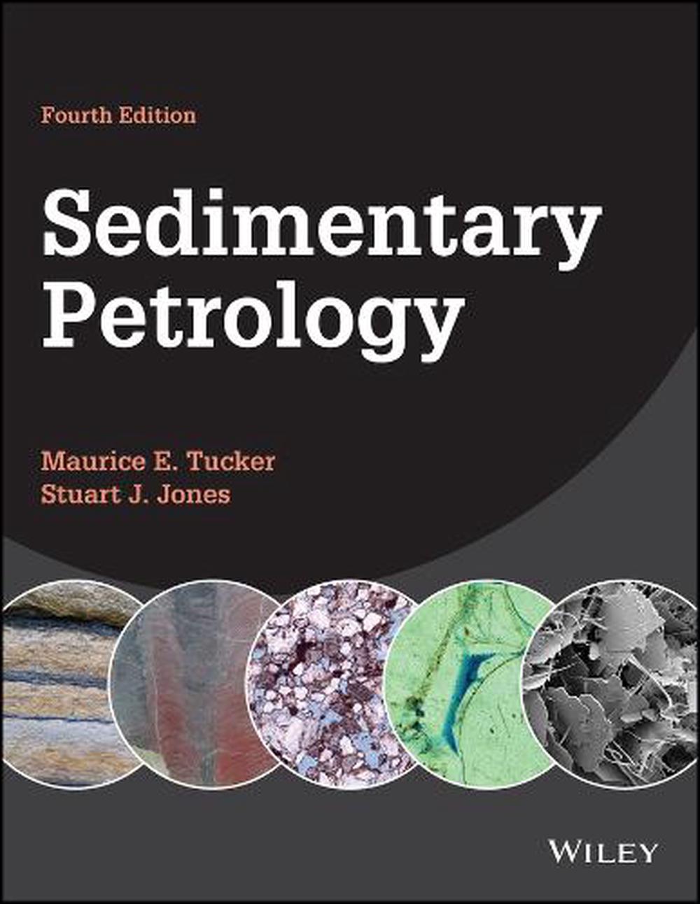 Sedimentary Petrology, 4th Edition, 9781118786499