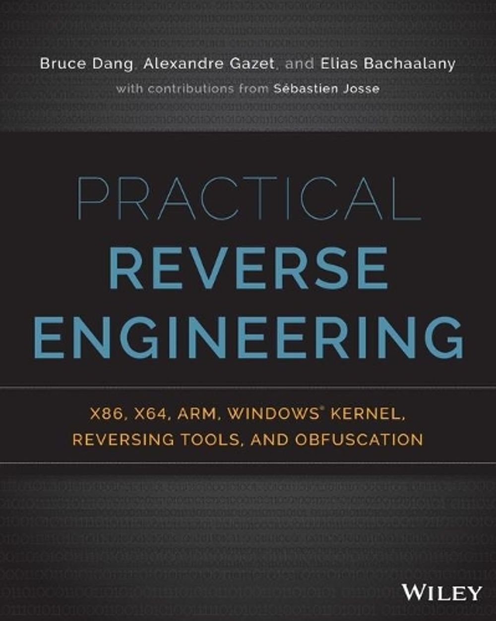 Practical Reverse Engineering, 1st Edition by Bruce Dang - ISBN: 9781118787311