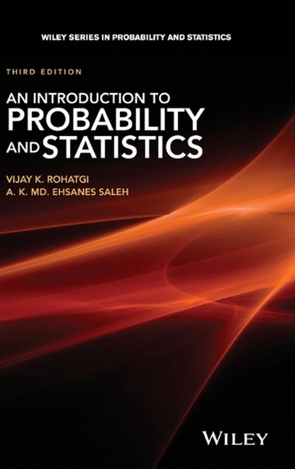 An Introduction to Probability and Statistics, 9781118799642