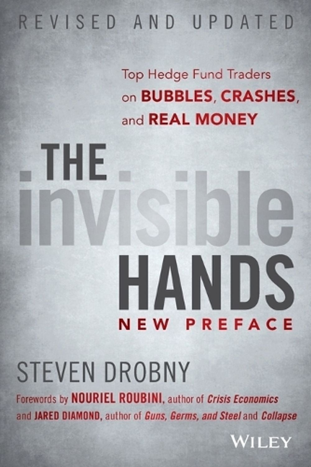 The Invisible Hands, 2nd Edition by Steven Drobny - ISBN: 9781118843000