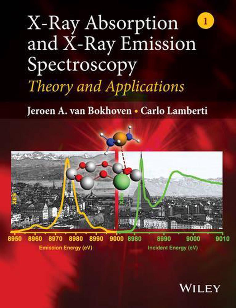 X-Ray Absorption and X-Ray Emission Spectroscopy, 2 Volume Set, 9781118844236