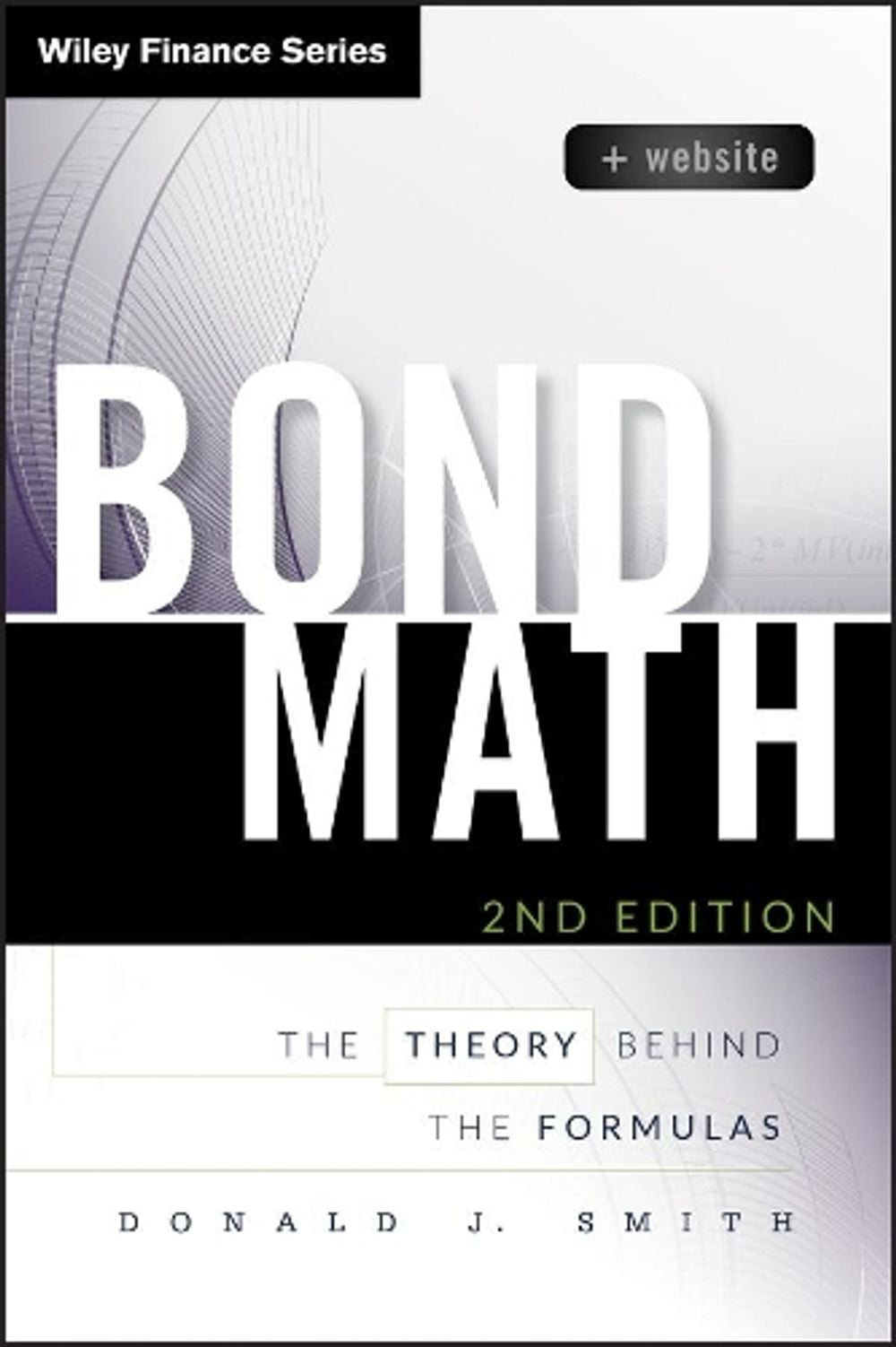 Bond Math, + Website, 2nd Edition by Donald J. Smith - ISBN: 9781118866320