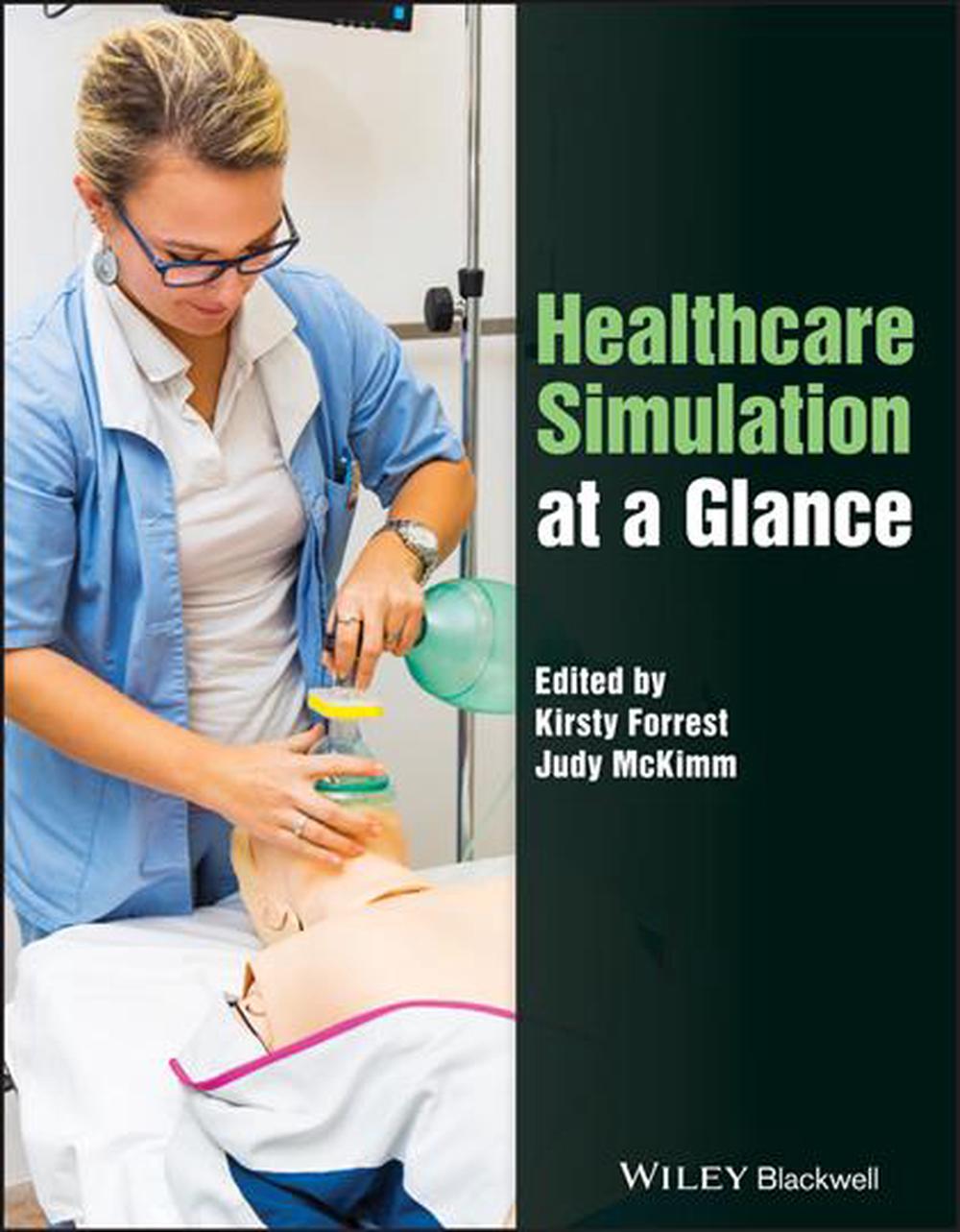 Healthcare Simulation at a Glance, 9781118871843