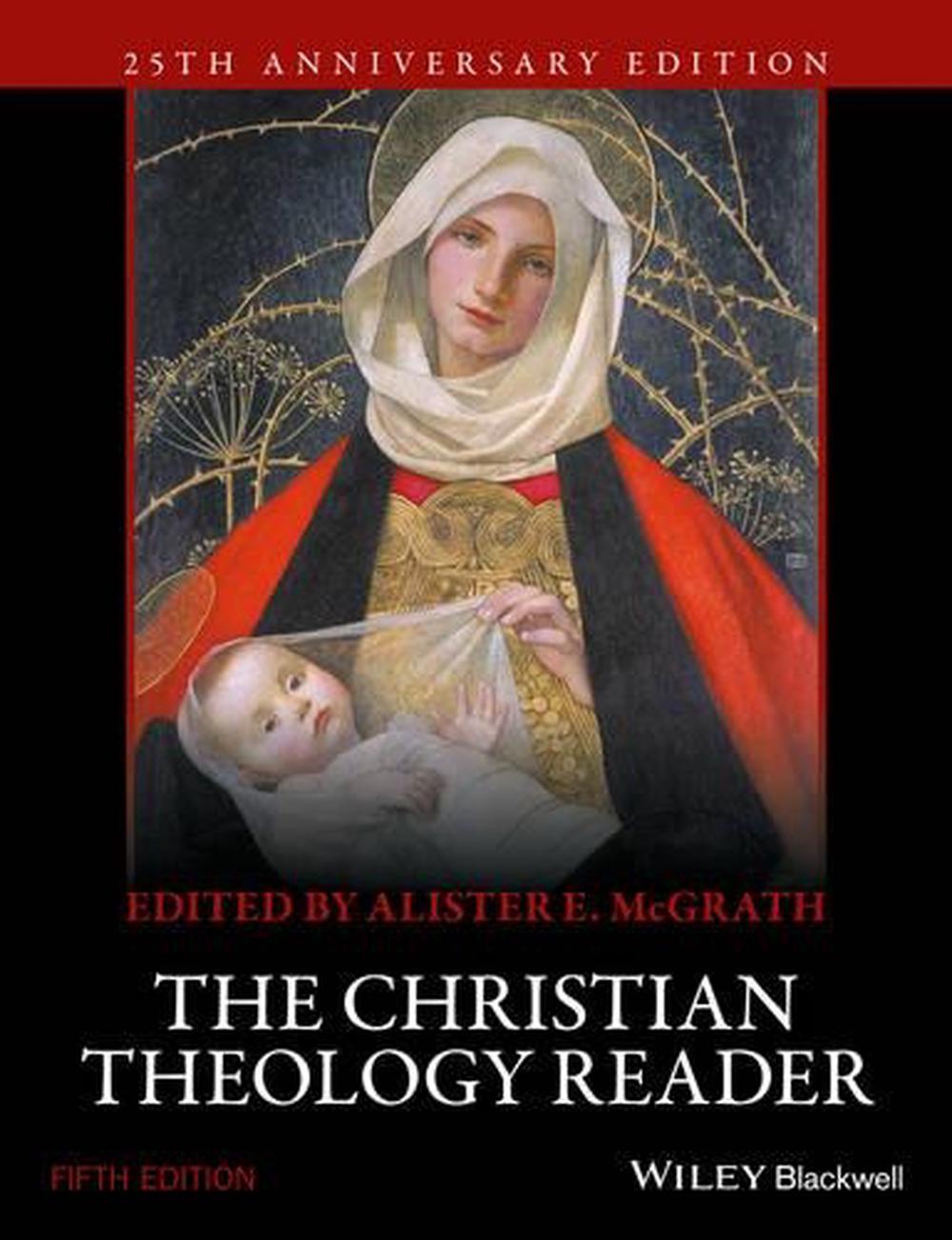 The Christian Theology Reader, 5th Edition, 9781118874387