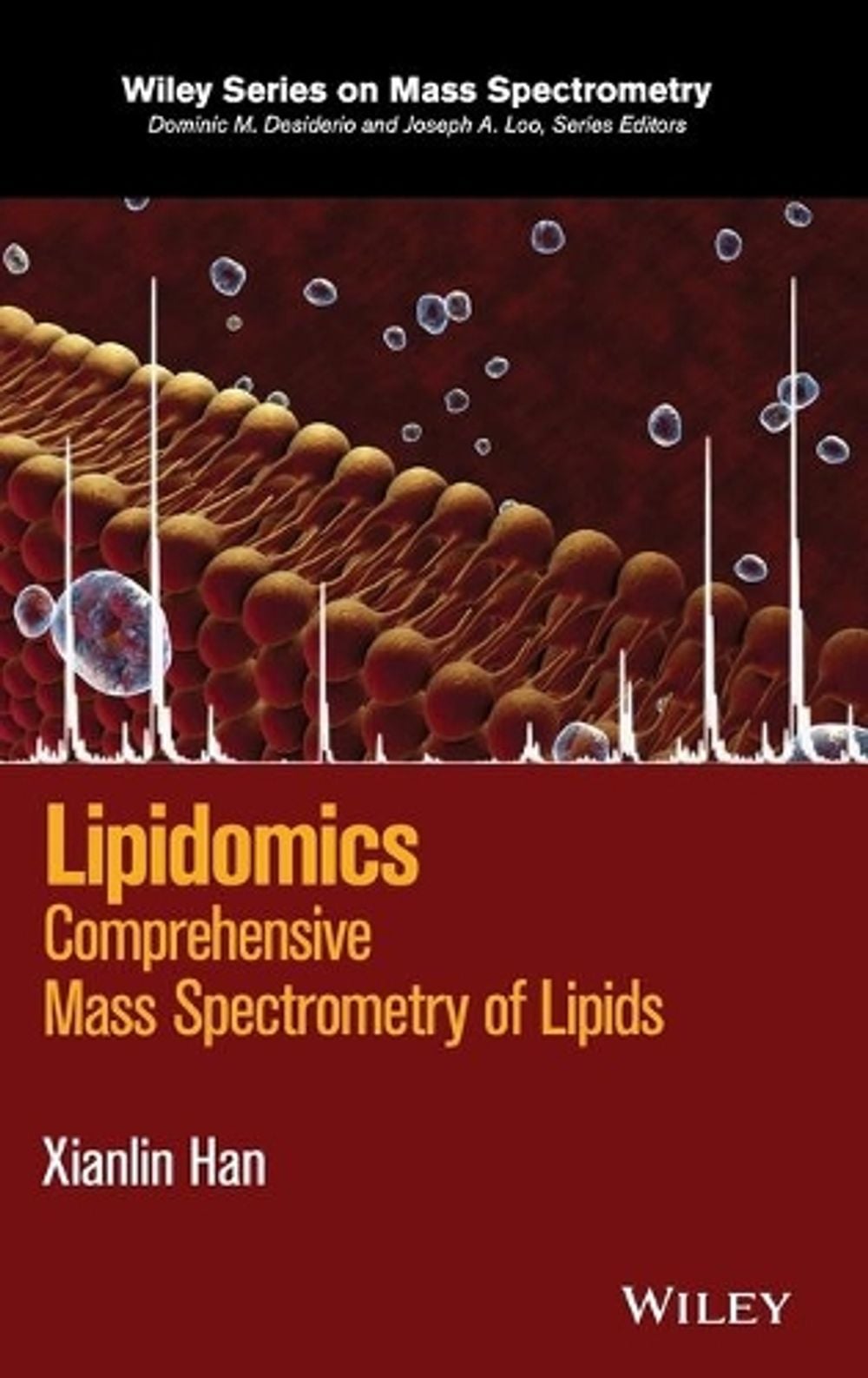 Lipidomics, 1st Edition by Xianlin Han, Hardcover, 9781118893128 | Buy ...