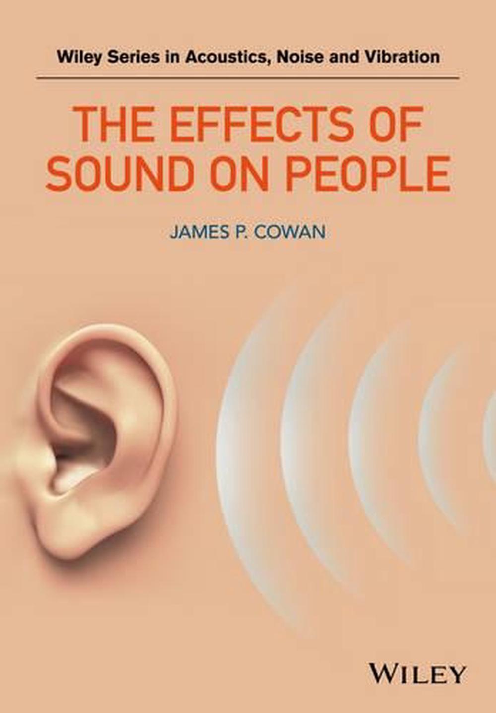 The Effects of Sound on People, 1st Edition, 9781118895702