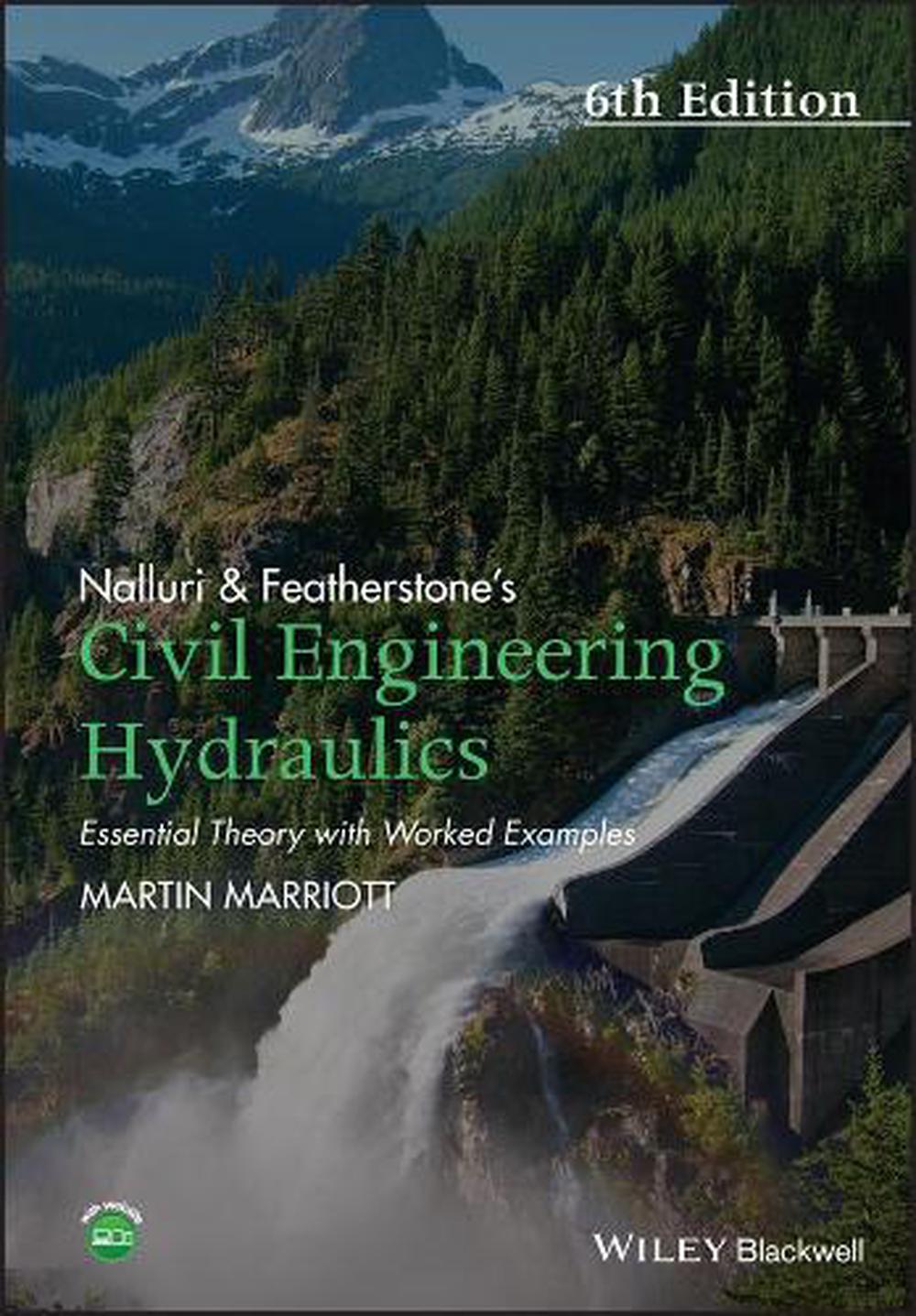 Nalluri And Featherstone's Civil Engineering Hydraulics, 6th Edition, 9781118915639