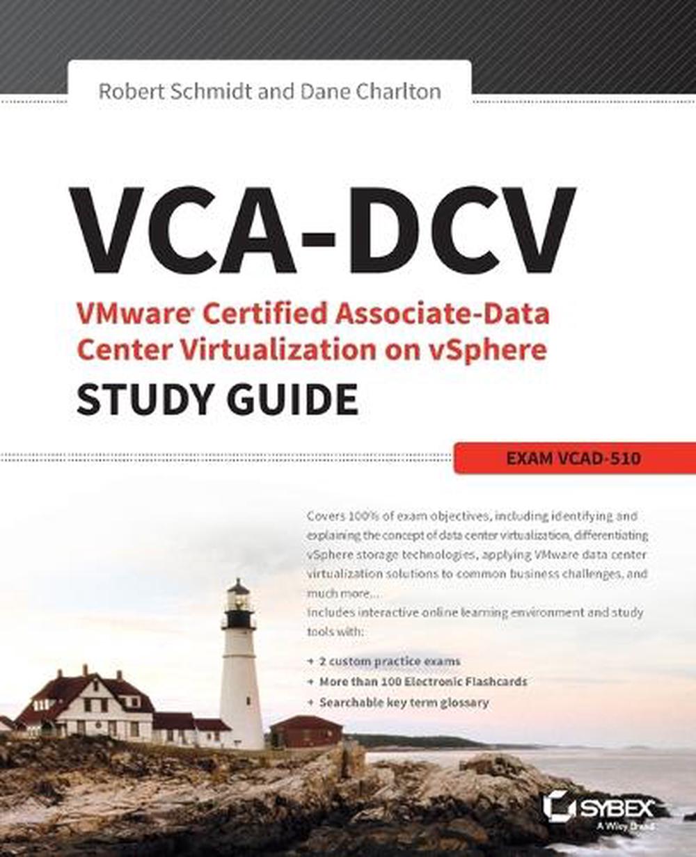 VCA-DCV VMware Certified Associate on vSphere Study Guide, 1st Edition, 9781118919668
