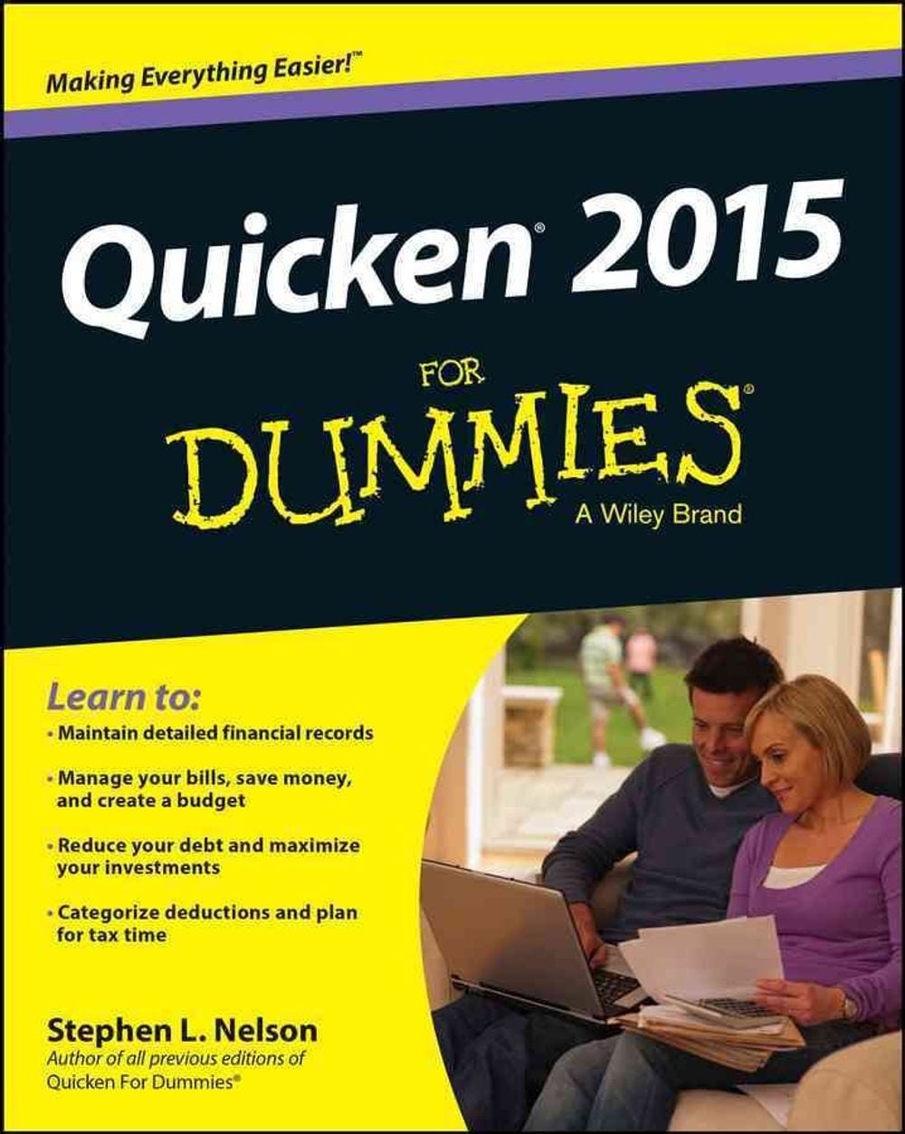 Quicken 2015 For Dummies, 1st Edition by Stephen L. Nelson - ISBN: 9781118920138