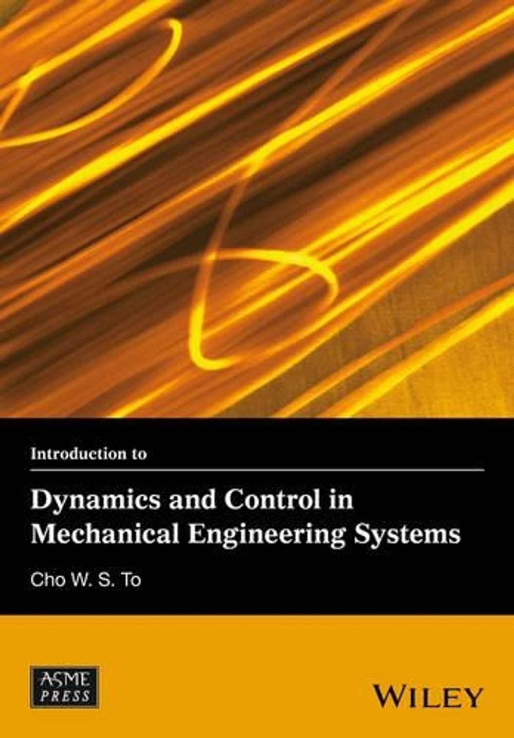 Introduction to Dynamics and Control in Mechanical Engineering Systems ...