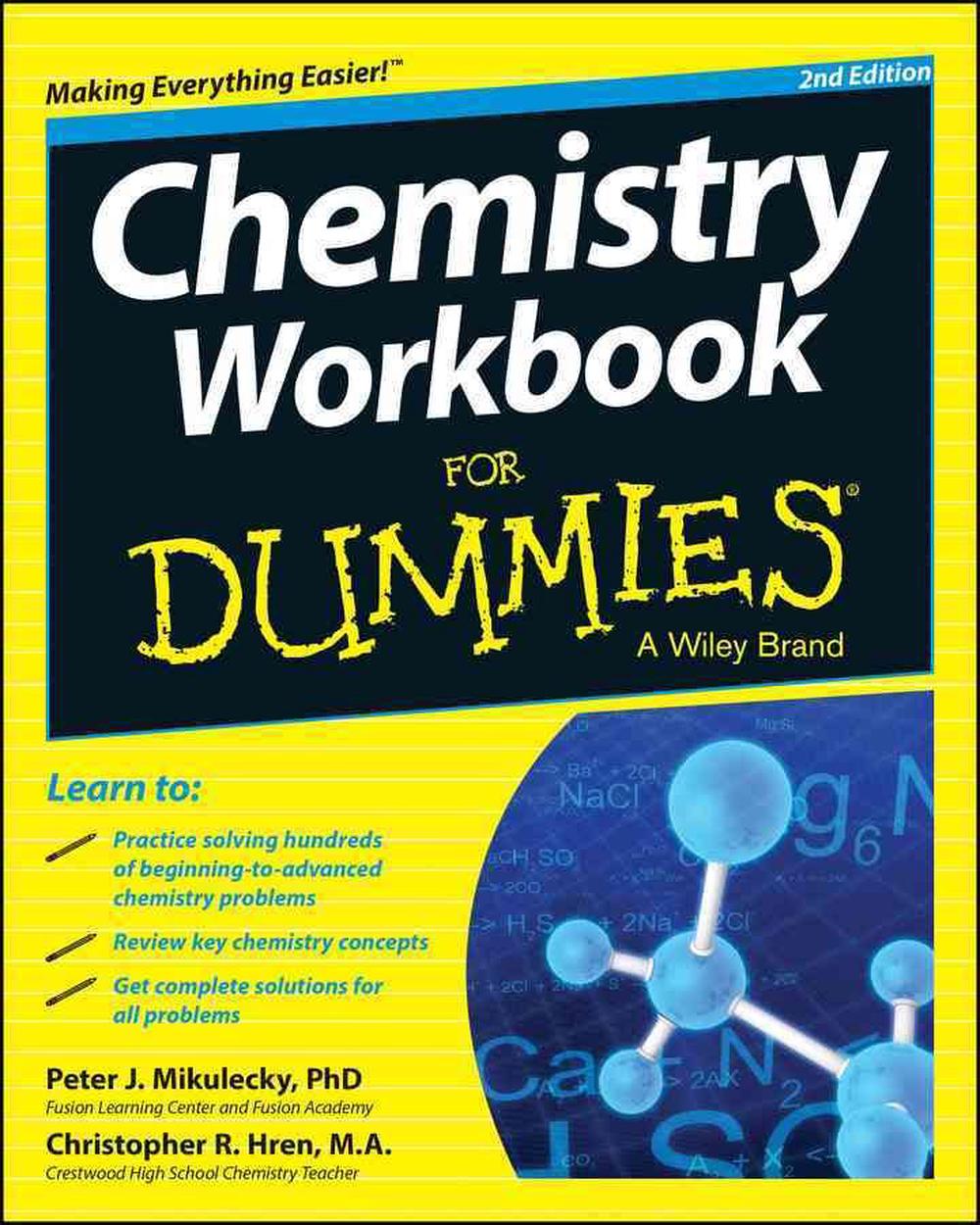 Chemistry Workbook for Dummies by Consumer Dummies, Paperback, 9781118940044 Buy online at The