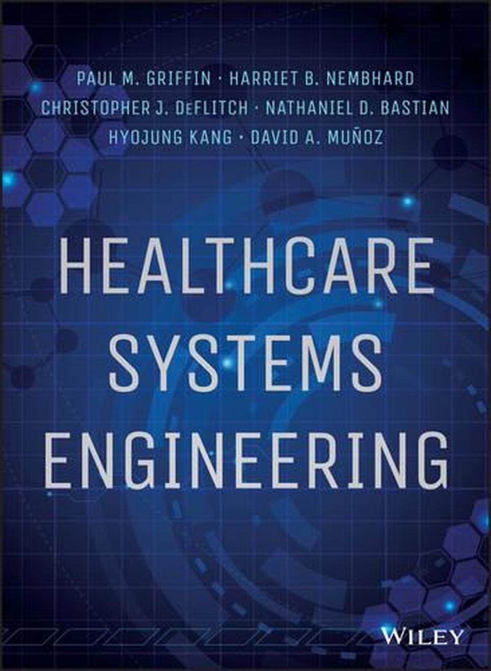 Healthcare Systems Engineering, 9781118971086
