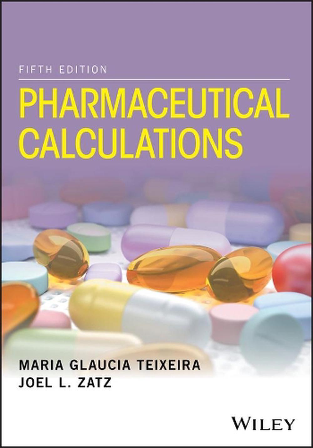 Pharmaceutical Calculations, 9781118978511