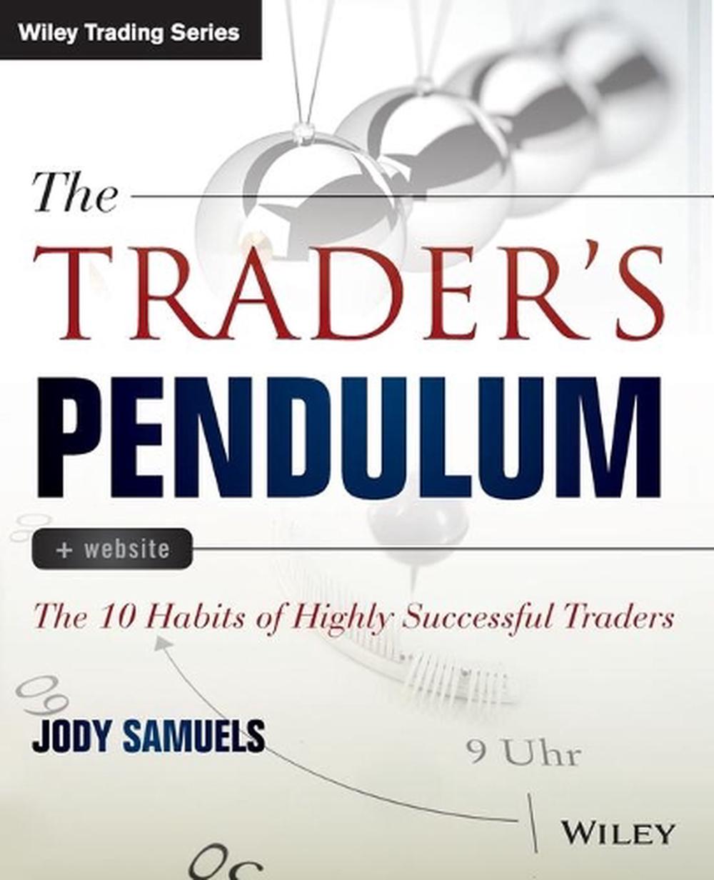 The Trader's Pendulum, 9781118995570